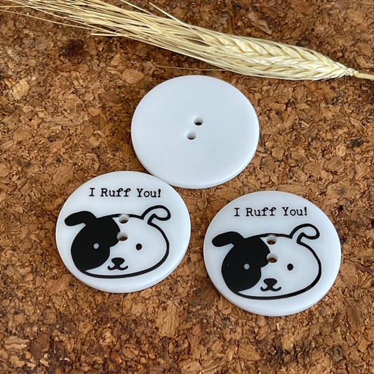 Bouton chien « I Ruff You ! » - 38mm