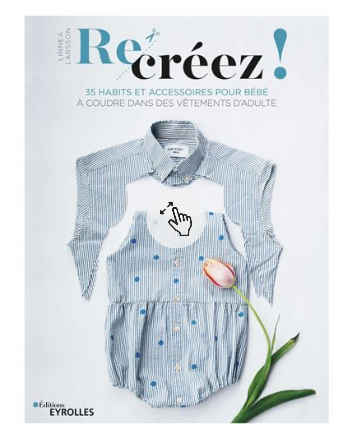 Recréez -35 habits et accessoires pour bébé de Larsson Linnea