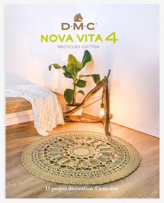 DMC Nova Vita 4 - 15 projets de décoration d’intérieur