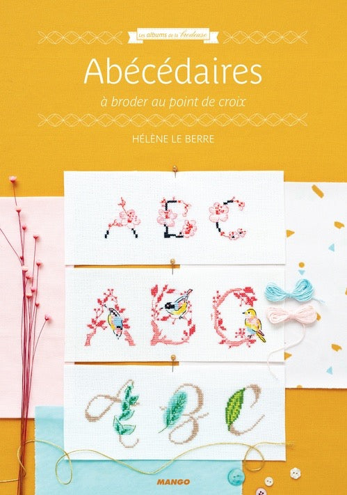 Abécédaires à broder au point de croix - Hélène Le Berre - Les albums de la brodeuse